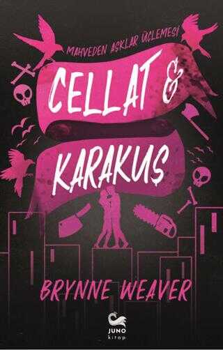Brynne Weaver «Cellat ve Karakuş» pdf indir