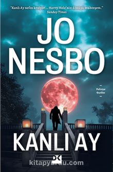 Jo Nesbo «Kanlı Ay»