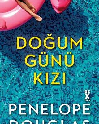Penelope Douglas «Doğum Günü Kızı»