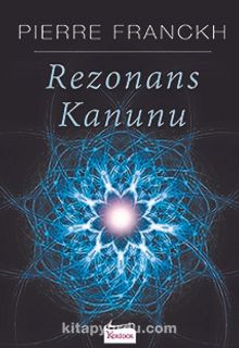 Pierre Franckh «Rezonans Kanunu»