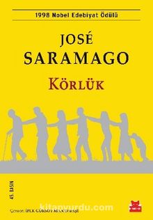 Jose Saramago «Körlük»