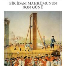 Victor Hugo «Bir İdam Mahkumunun Son Günü»