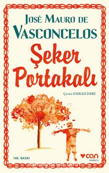 Jose Mauro De Vasconcelos «Şeker Portakalı»