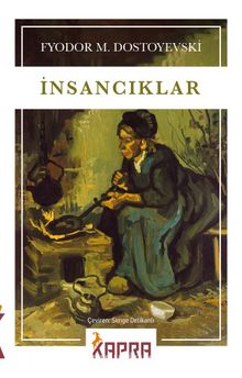 Fyodor Mihailoviç Dostoyevski «İnsancıklar»