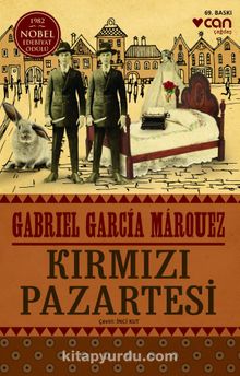 Gabriel Garcia Marquez «Kırmızı Pazartesi»