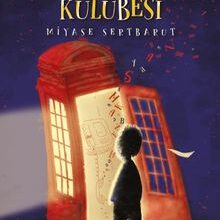 Miyase Sertbarut «Yuan Huan’ın Kulübesi»