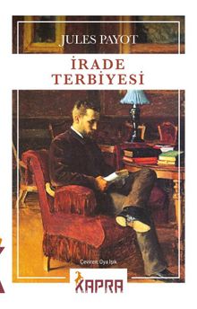 Jules Payot «İrade Terbiyesi»