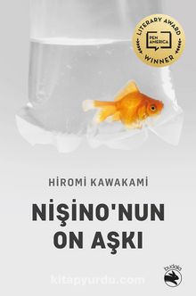 Hiromi Kawakami «Nişino’nun On Aşkı»