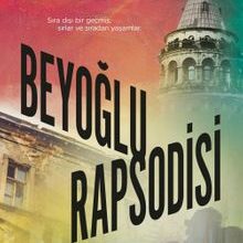 Ahmet Ümit «Beyoğlu Rapsodisi»