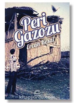 Ercan Kesal «Peri Gazozu»