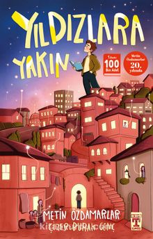 Metin Özdamarlar «Yıldızlara Yakın» pdf indir