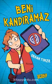 Orhan Toker «Beni Kandıramaz» pdf indir