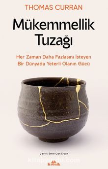 Thomas Curran «Mükemmellik Tuzağı» pdf oku Thomas Curran «Mükemmellik Tuzağı» pdf indir