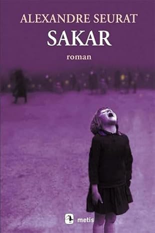 Alexandre Seurat «Sakar» pdf indir