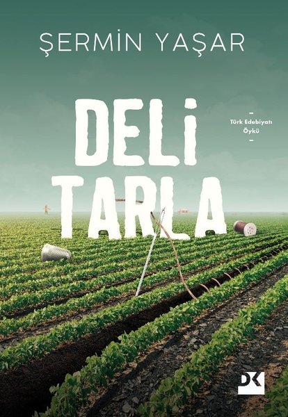 Şermin Yaşar «Deli Tarla» pdf indir