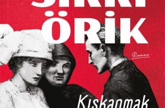 Nahid Sırrı Örik «Kıskanmak»