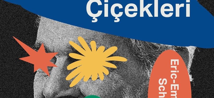 EricEmmanuel Schmitt «Mösyö İbrahim ve Kuran’ın Çiçekleri»