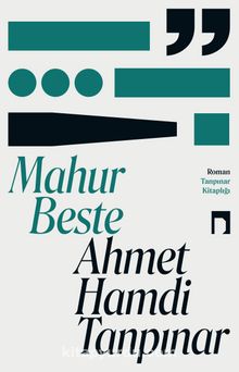 Ahmet Hamdi Tanpınar «Mahur Beste»