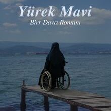 Merve Nur Çevik «Yürek Mavi»
