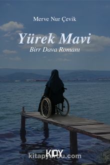 Merve Nur Çevik «Yürek Mavi»