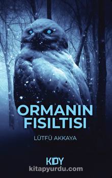 Lütfü Akkaya «Ormanın Fısıltısı»