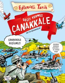 «Geçit Vermez Çanakkale» Metin Özdamarlar