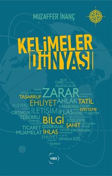 «Kelimeler Dünyası» Muzaffer İnanç pdf oku «Kelimeler Dünyası» Muzaffer İnanç pdf indir