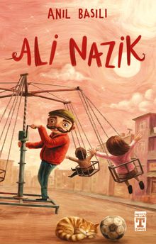 «Ali Nazik» Anıl Basılı pdf indir
