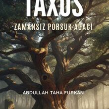 «Taxus» Abdullah Taha Furkan