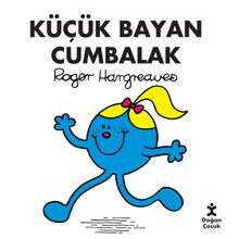 «Küçük Bayan Cumbalak» Roger Hargreaves