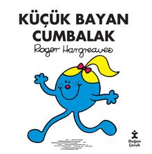 «Küçük Bayan Cumbalak» Roger Hargreaves pdf indir