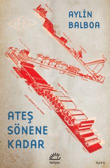 «Ateş Sönene Kadar» Aylin Balboa pdf indir