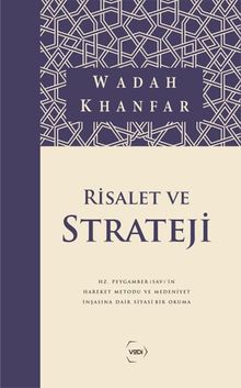 «Risalet ve Strateji» Wadah Khanfar pdf indir