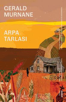 «Arpa Tarlası» Gerald Murnane pdf oku «Arpa Tarlası» Gerald Murnane pdf indir
