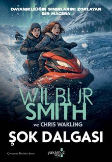 «Şok Dalgası» Wilbur Smith, Chris Wakling
