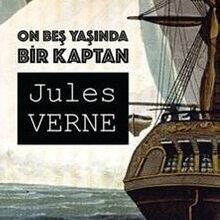 «On Beş Yaşında Bir Kaptan» Jules Verne