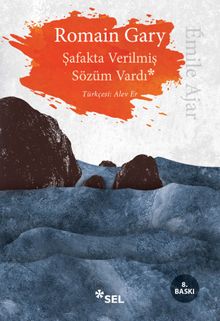 «Şafakta Verilmiş Sözüm Vardı» Romain Gary