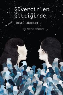 «Güvercinler Gittiğinde» Merce Rodoreda