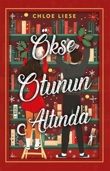 «Ökse Otunun Altında» Chloe Liese