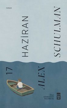 «17 Haziran» Alex Schulman