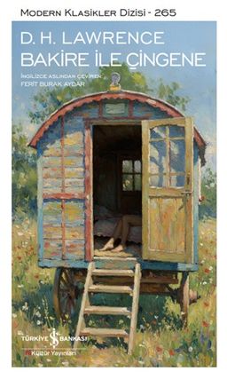 «Bakire İle Çingene» D.H. Lawrence pdf oku «Bakire İle Çingene» D.H. Lawrence pdf indir