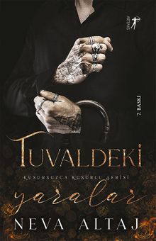 «Tuvaldeki Yaralar / Kusursuzca Kusurlu Serisi» Neva Altaj