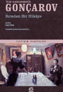 «Sıradan Bir Hikaye» İvan Gonçarov