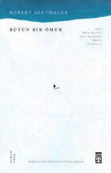 «Bütün Bir Ömür» Robert Seethaler