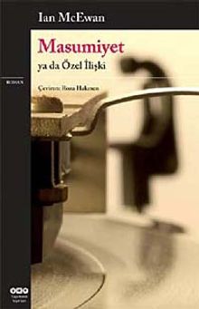 «Masumiyet ya da Özel İlişki» Ian McEwan