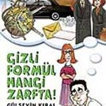 «Gizli Formül Hangi Zarfta» Gülsevin Kıral