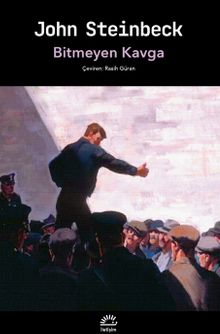 «Bitmeyen Kavga» John Steinbeck