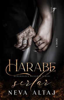 «Harabe Sırlar» Neva Altaj