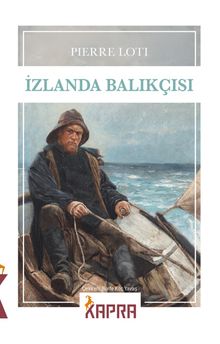 «İzlanda Balıkçısı» Pierre Loti
