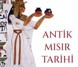 «Antik Mısır Tarihi» Nicolas Grimal